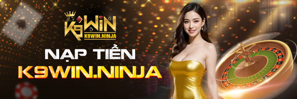 Tham gia K9Win.ninja để tận hưởng giải trí đỉnh cao và cơ hội nhận thưởng mỗi ngày!